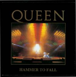 Queen : Hammer to Fall